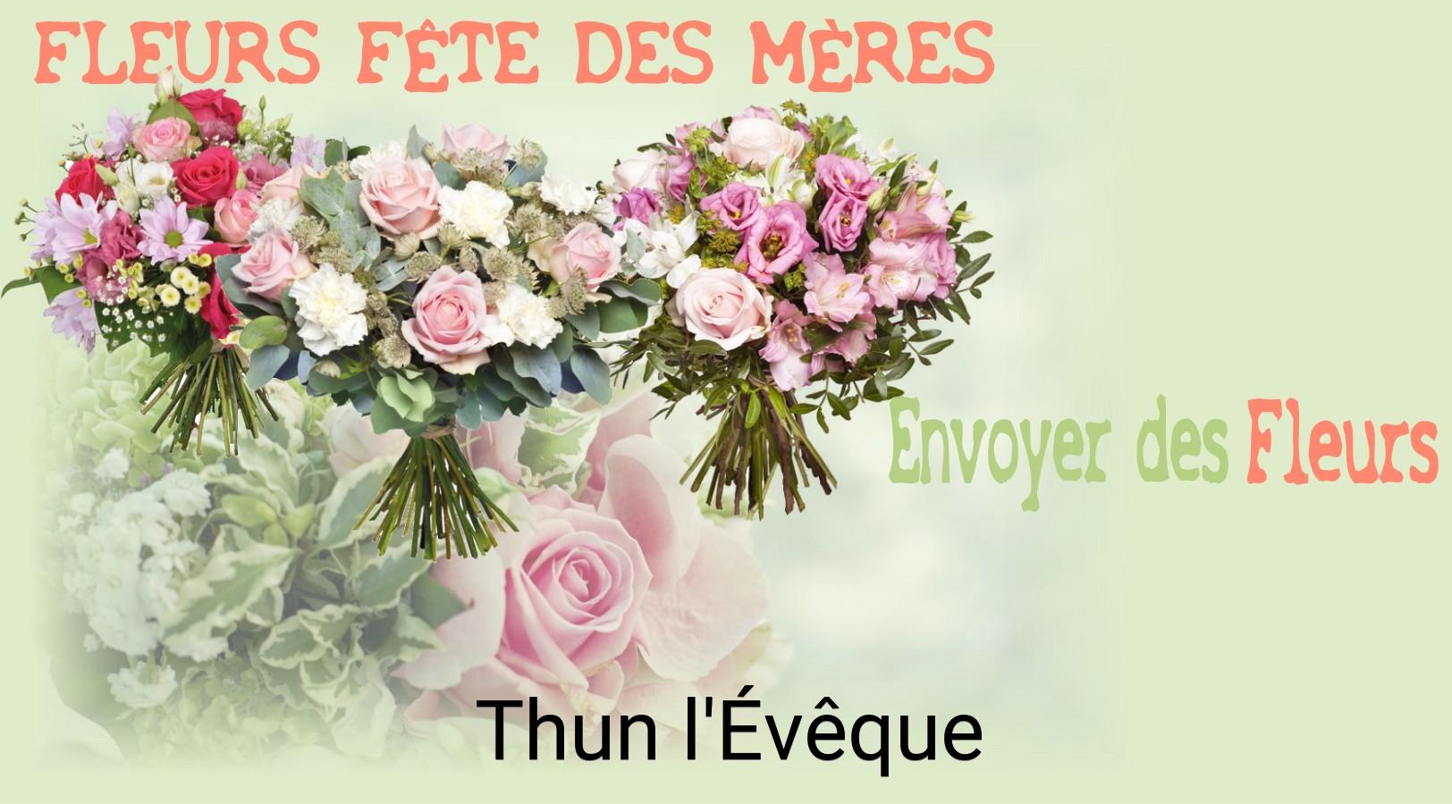 Bouquet de Fête des Mères livré à Thun-l'Évêque
